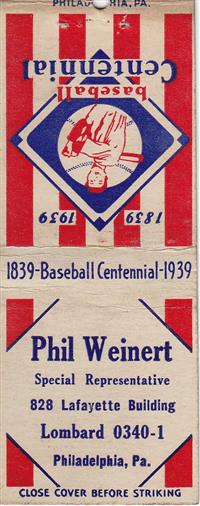Baseball Centennial Matchbooks - Phil Weinert